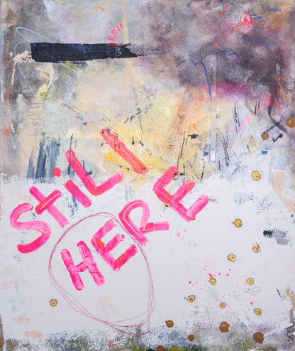 Still Here - 20x24